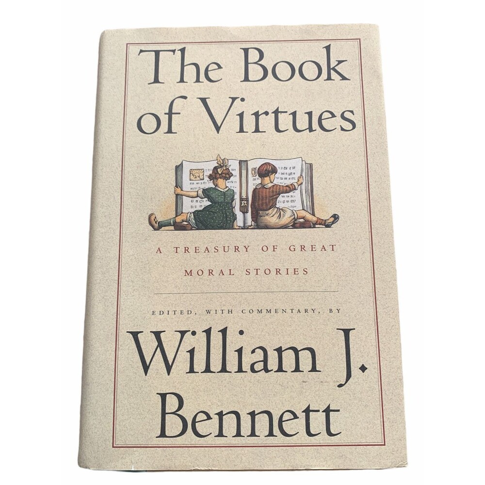 Book of Virtues by William J. Bennett and William J. Bennett (1993, Hardcover)
